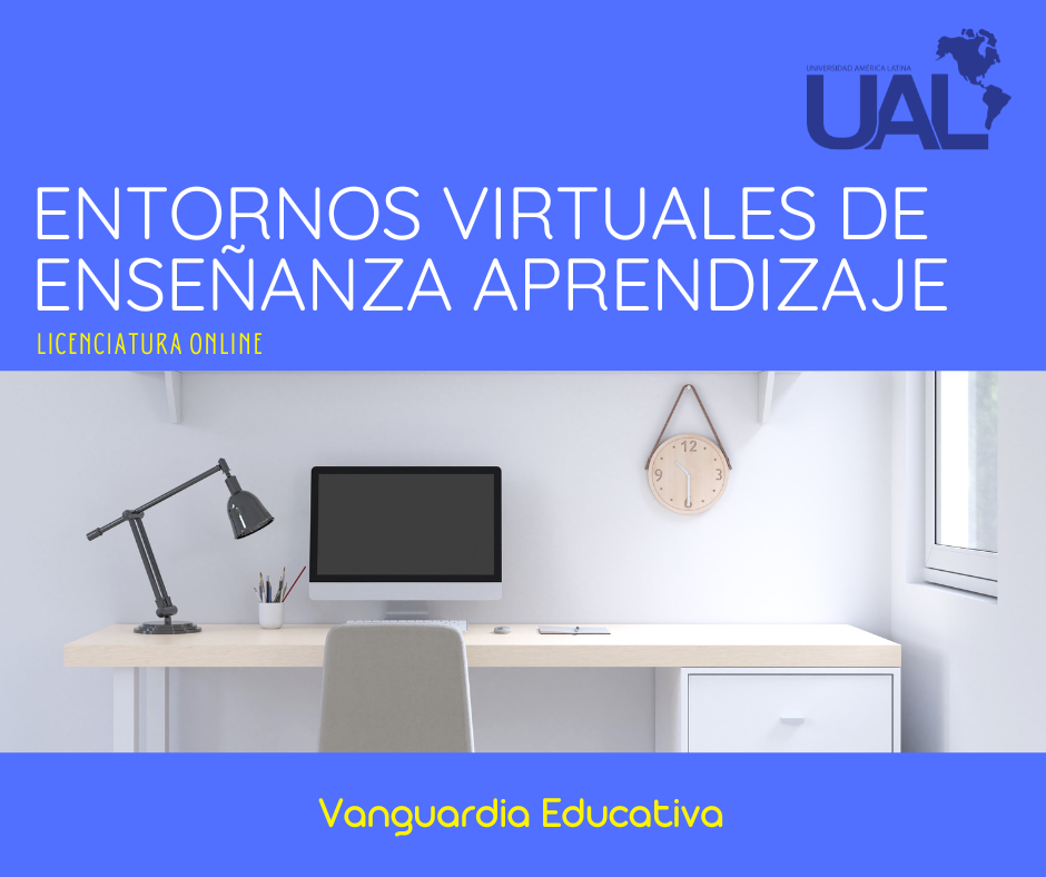 Entornos Virtuales de Enseñanza Aprendizaje