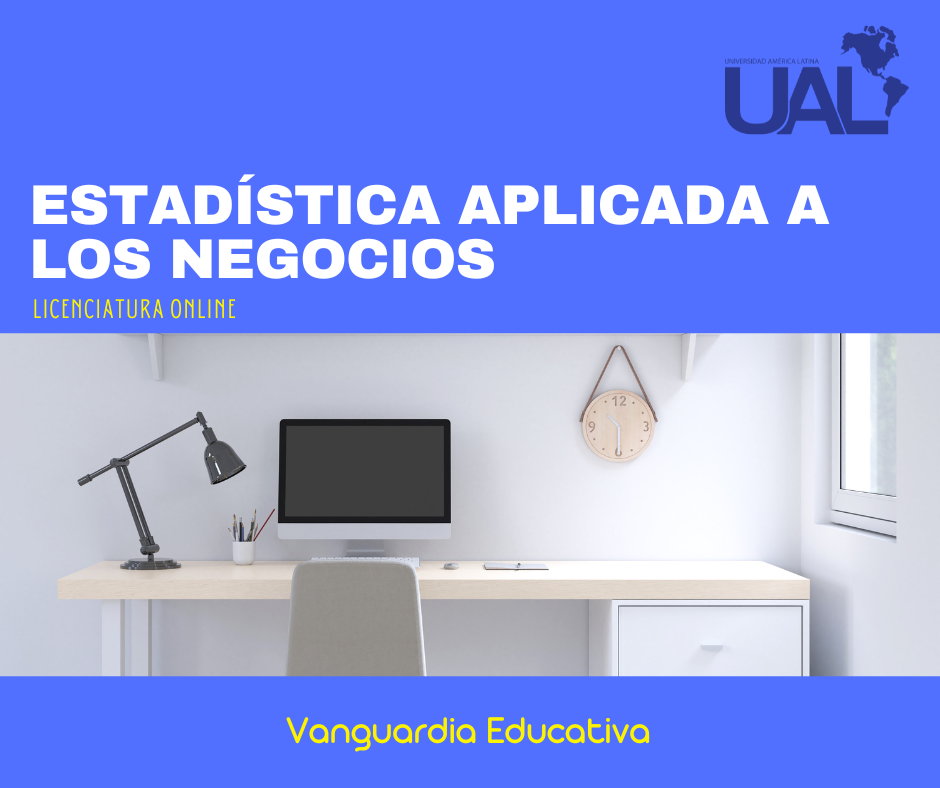 Estadística Aplicada a los Negocios
