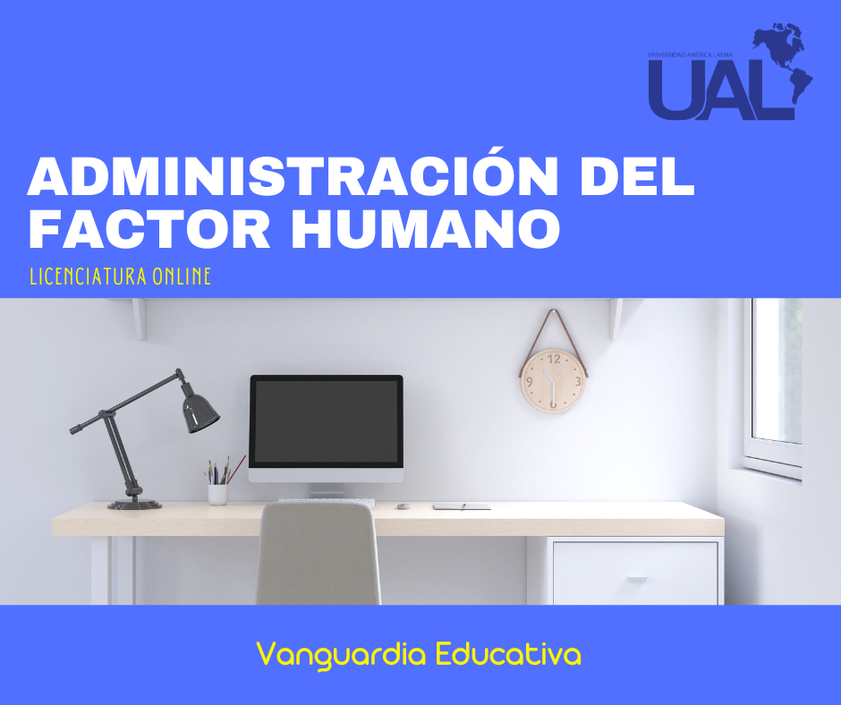 Administración del Factor Humano