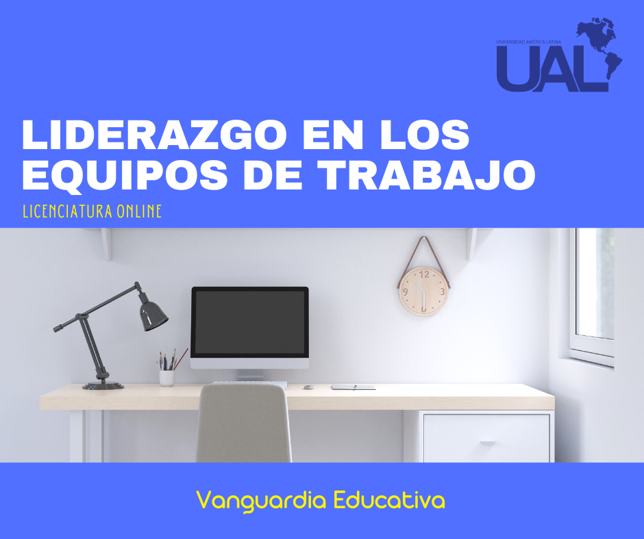 Liderazgo en los Equipos de Trabajo