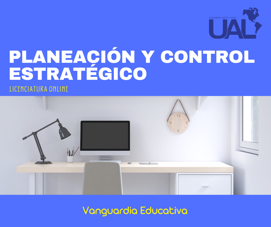 Planeación y Control Estratégico